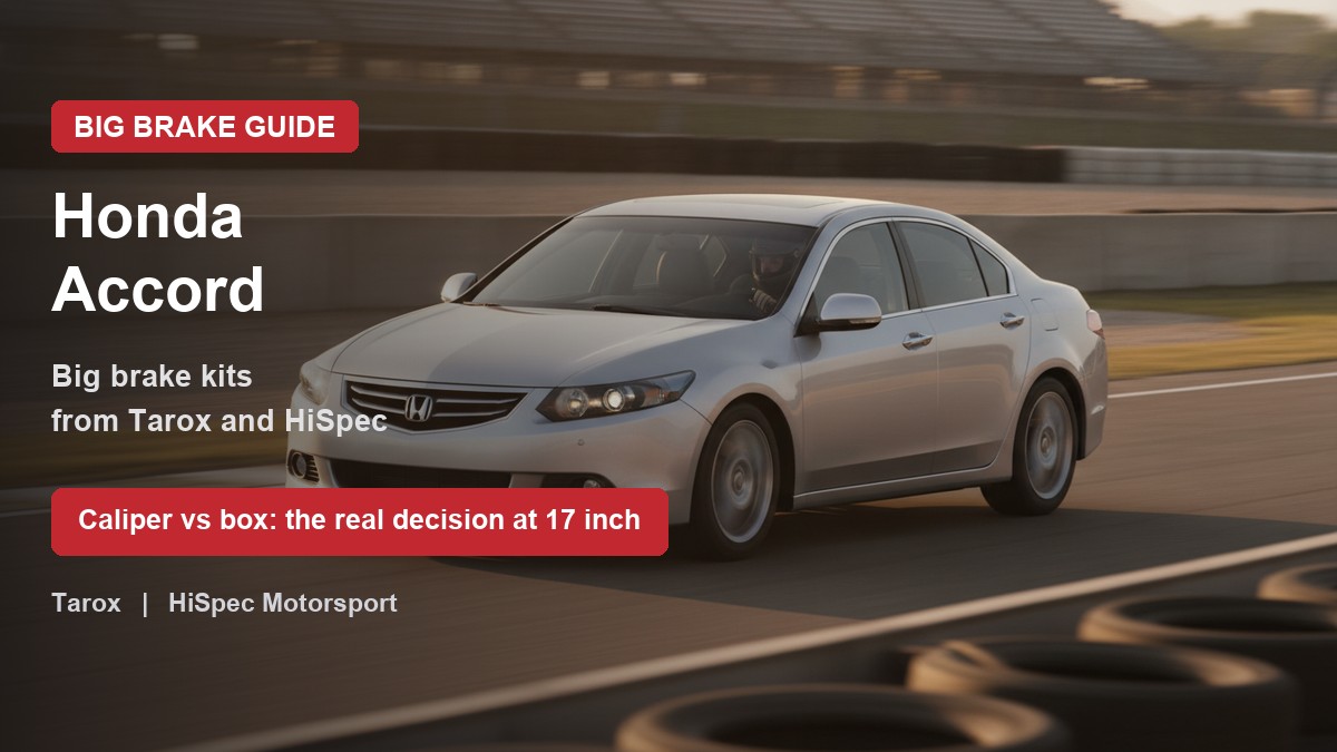 Honda Accord CW2 big brake kit guide featured image