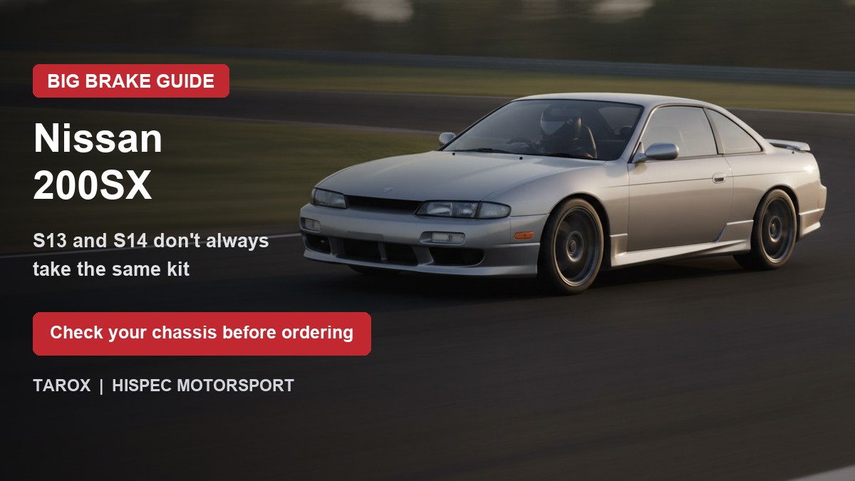 Nissan 200SX on track with the title S13 and S14 do not always take the same kit, check your chassis before ordering