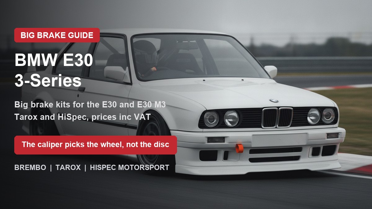 BMW E30 3-Series on track - big brake upgrade kit guide