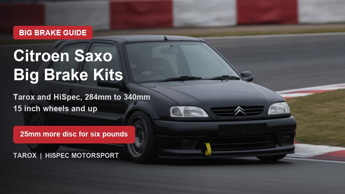 Citroen Saxo on track - big brake upgrade kit guide