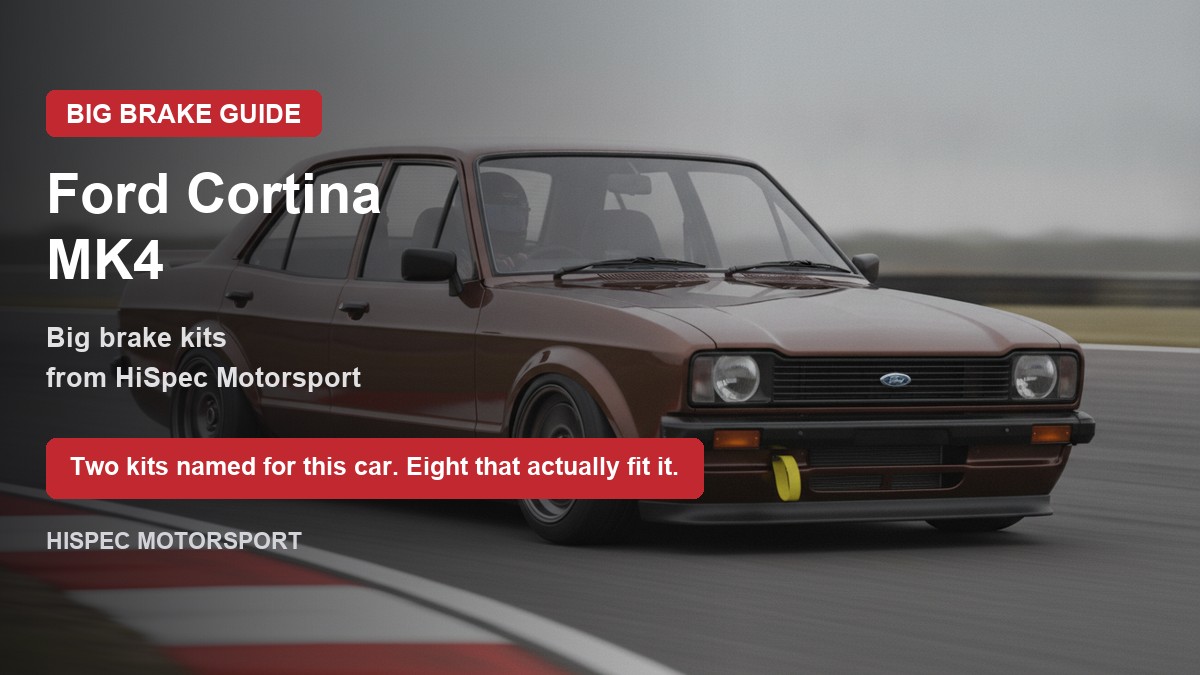 Ford Cortina MK4 on track - big brake upgrade kit guide