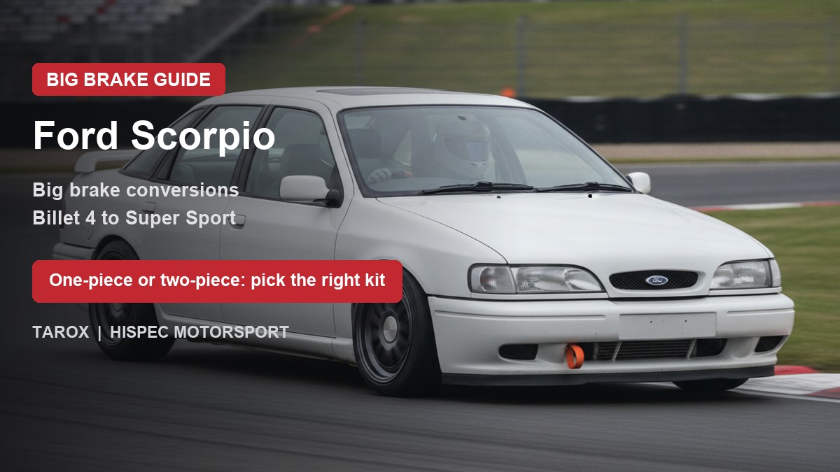 Ford Scorpio on track - big brake upgrade kit guide