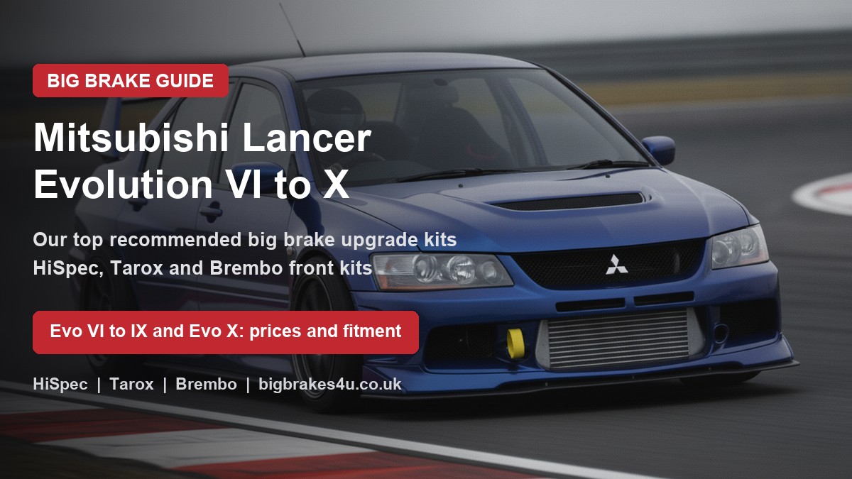 Mitsubishi Lancer Evolution VI to X on track, big brake upgrade kit guide cover