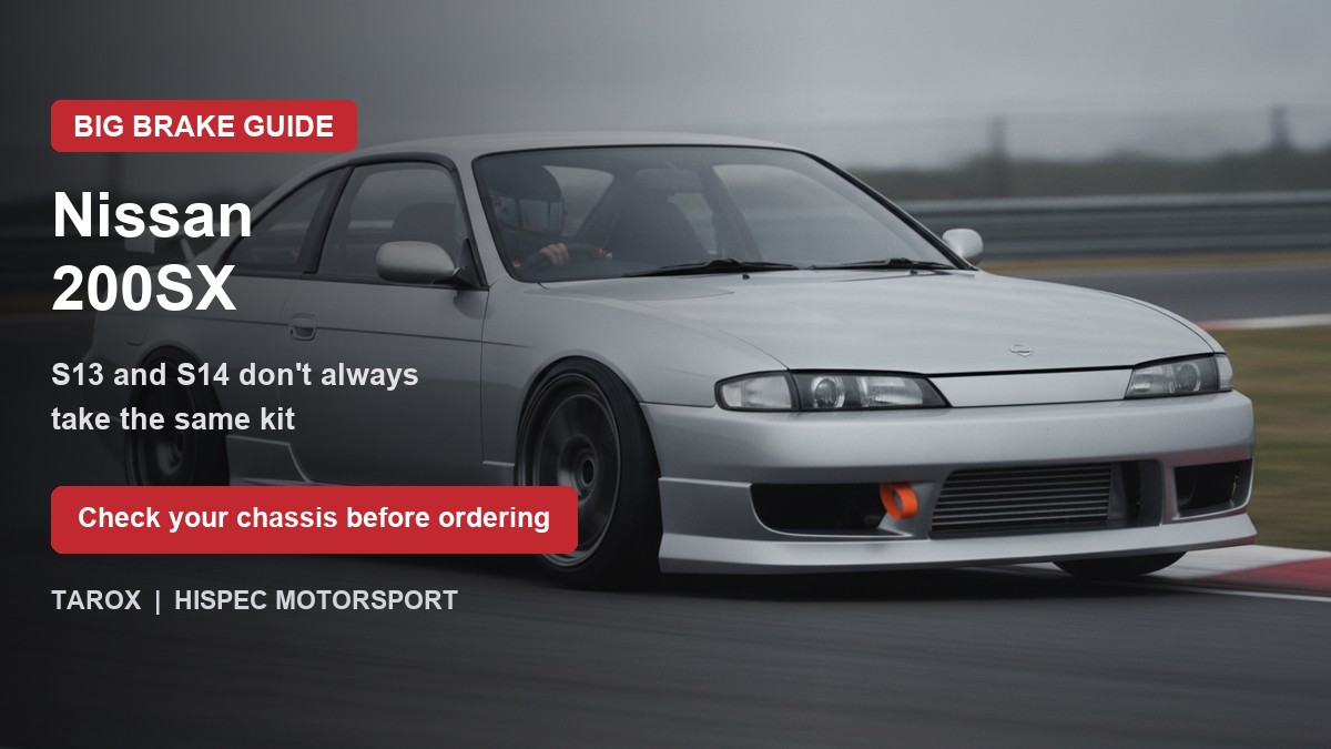 Nissan 200SX on track - big brake upgrade kit guide