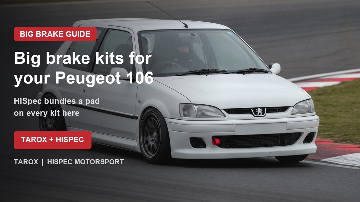Peugeot 106 on track - big brake upgrade kit guide