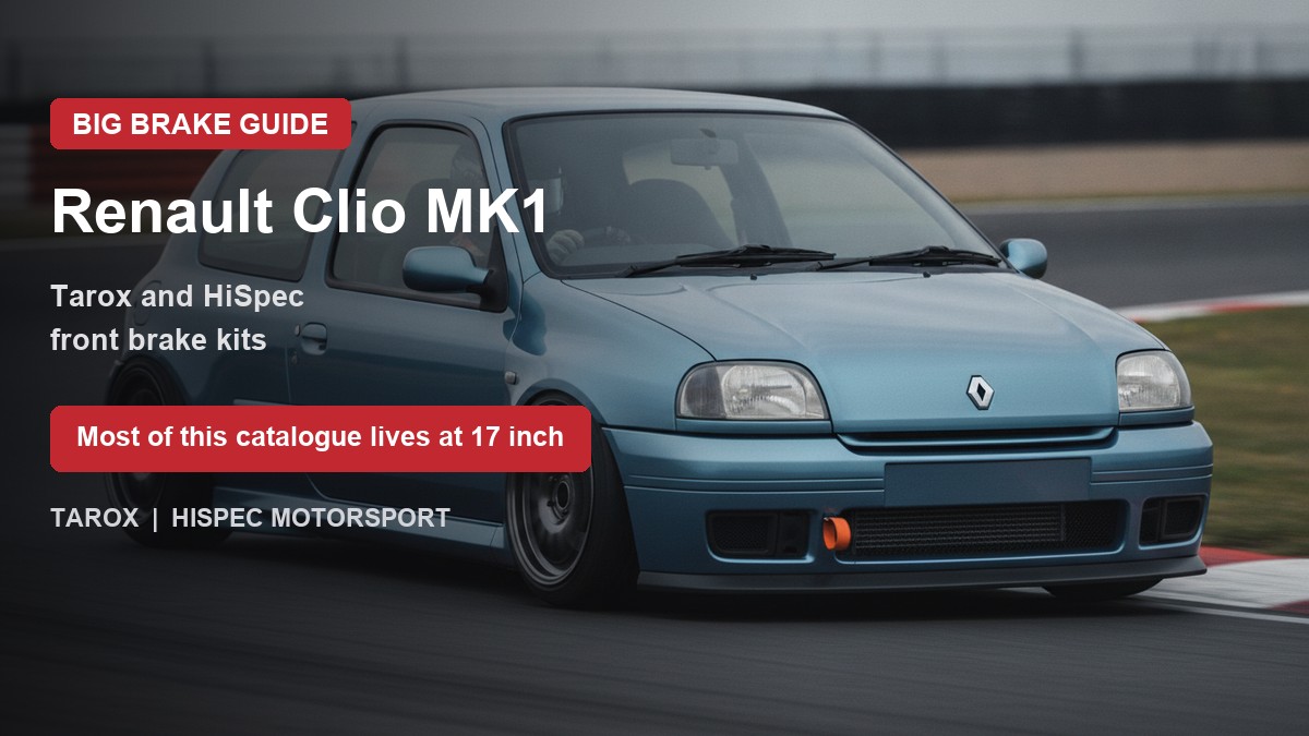 Renault Clio MK1 on track - big brake upgrade kit guide
