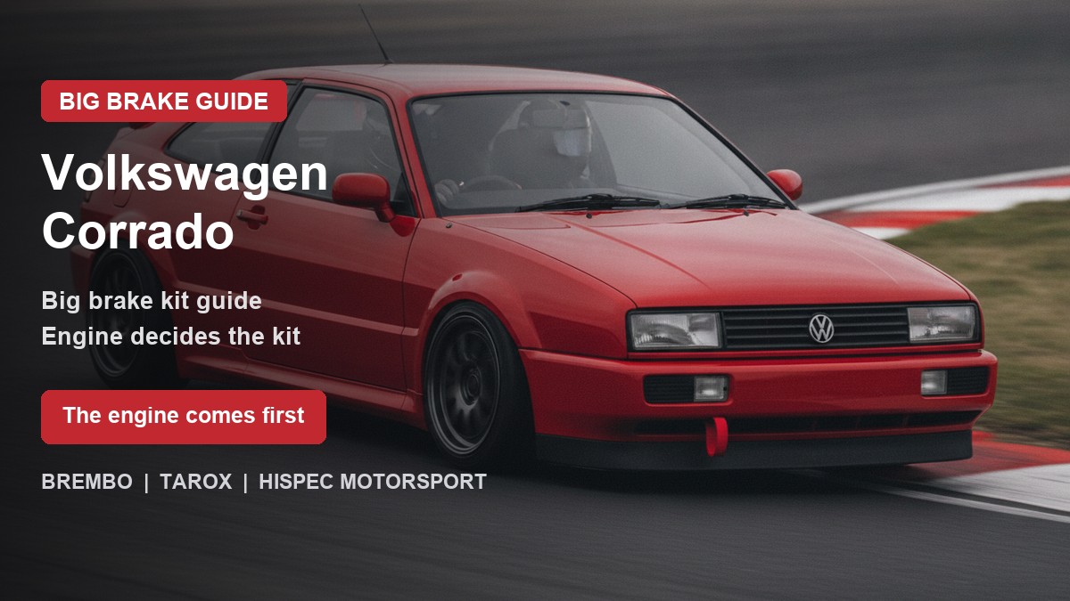 Volkswagen Corrado on track - big brake upgrade kit guide