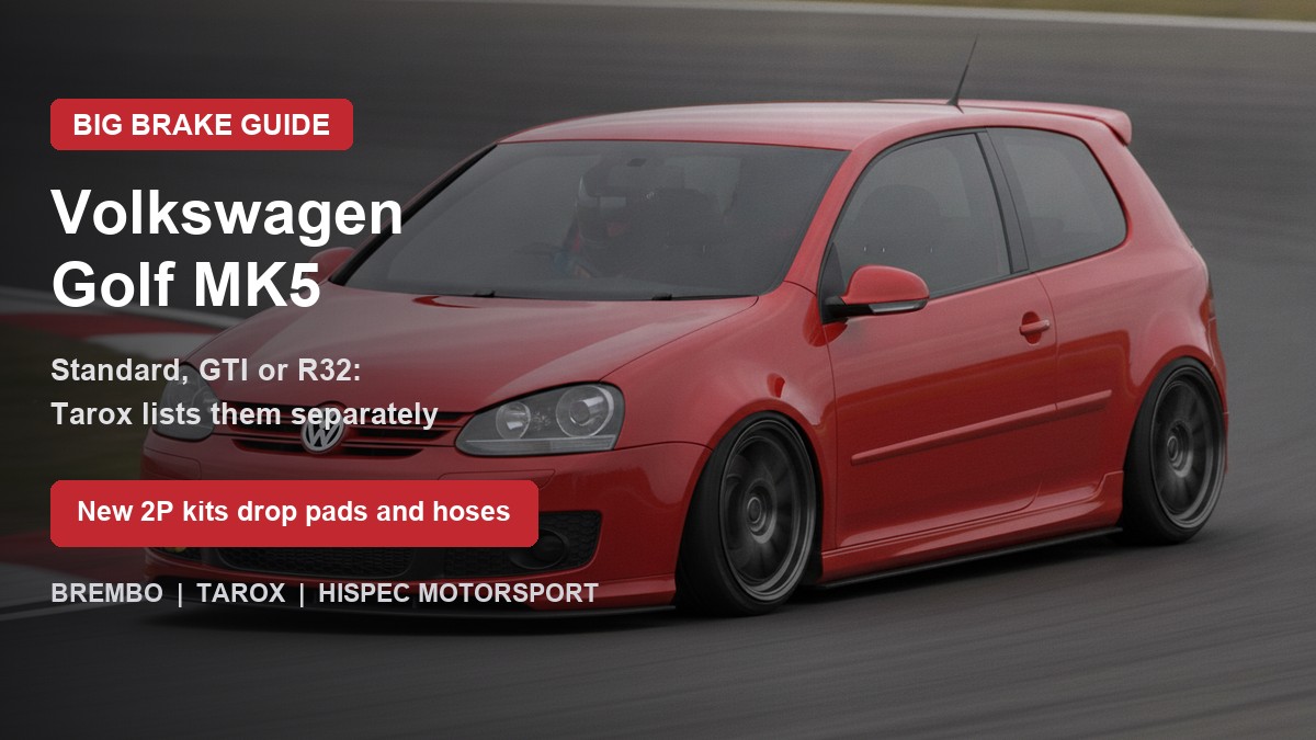 Volkswagen Golf MK5 on track - big brake upgrade kit guide