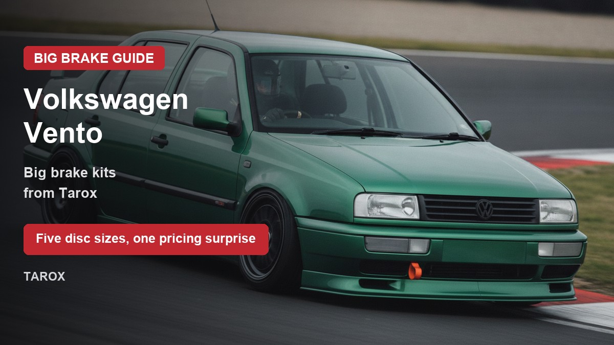 Volkswagen Vento on track - big brake upgrade kit guide